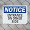Signmission Entrance On Other Side OSHA Notice Sign, Plastic, 10in W x 7in L, 2PK OS-2PACK-NS-P-710-L-12104 - alternate 8